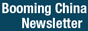 Booming China Newsletter
